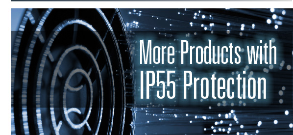 More Products with IP55 Protection